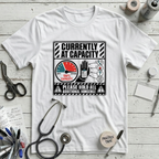 Currently At Capacity T-Shirt - White