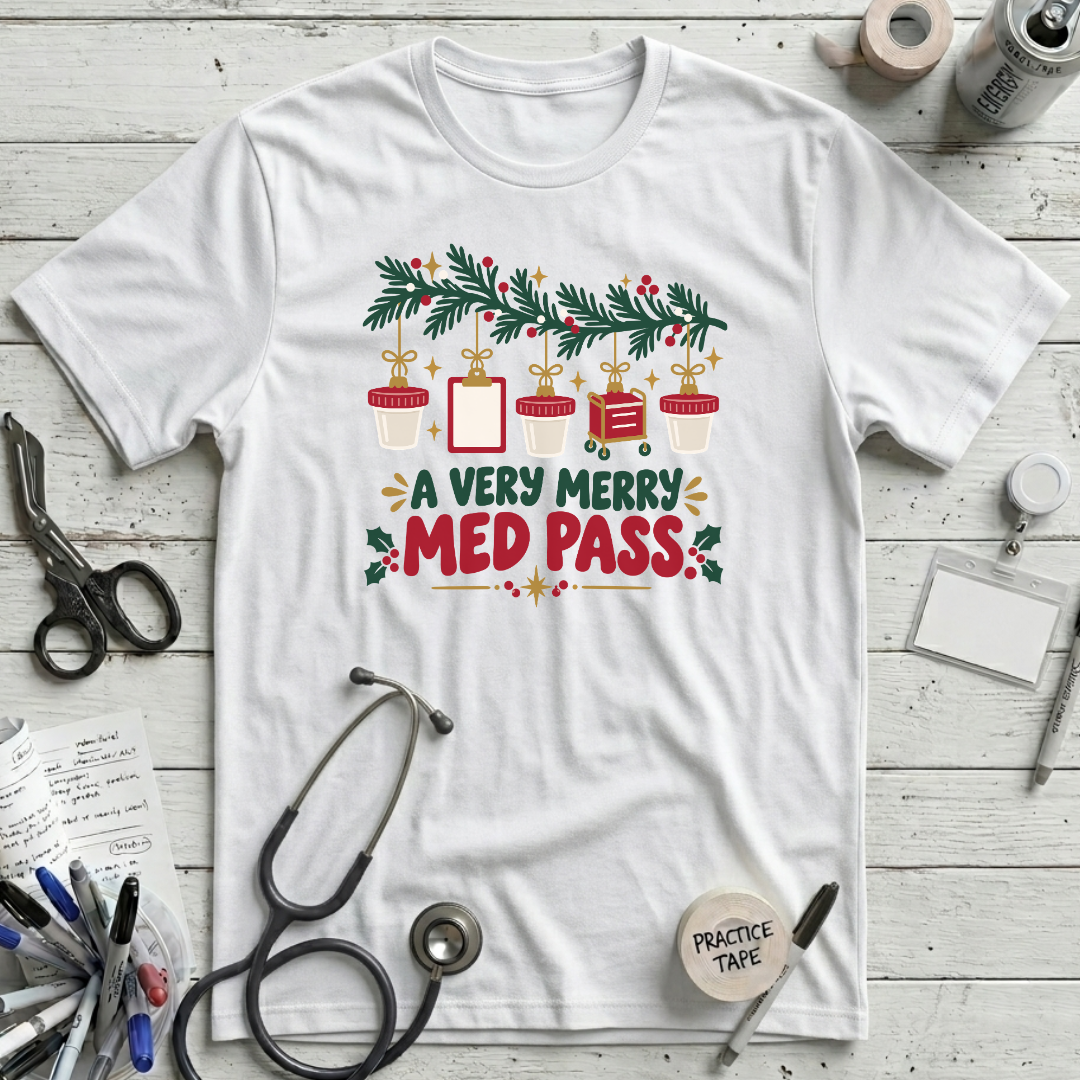 Very Merry Med Pass T-Shirt