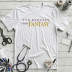 PTO Fantasy T-Shirt