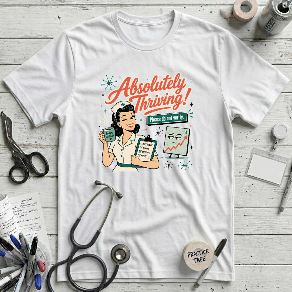 Absolutely Thriving T-Shirt - White