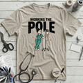 Working the Pole T-Shirt - Heather Prism Natural