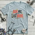 Ask Me T-Shirt - Heather Prism Ice Blue