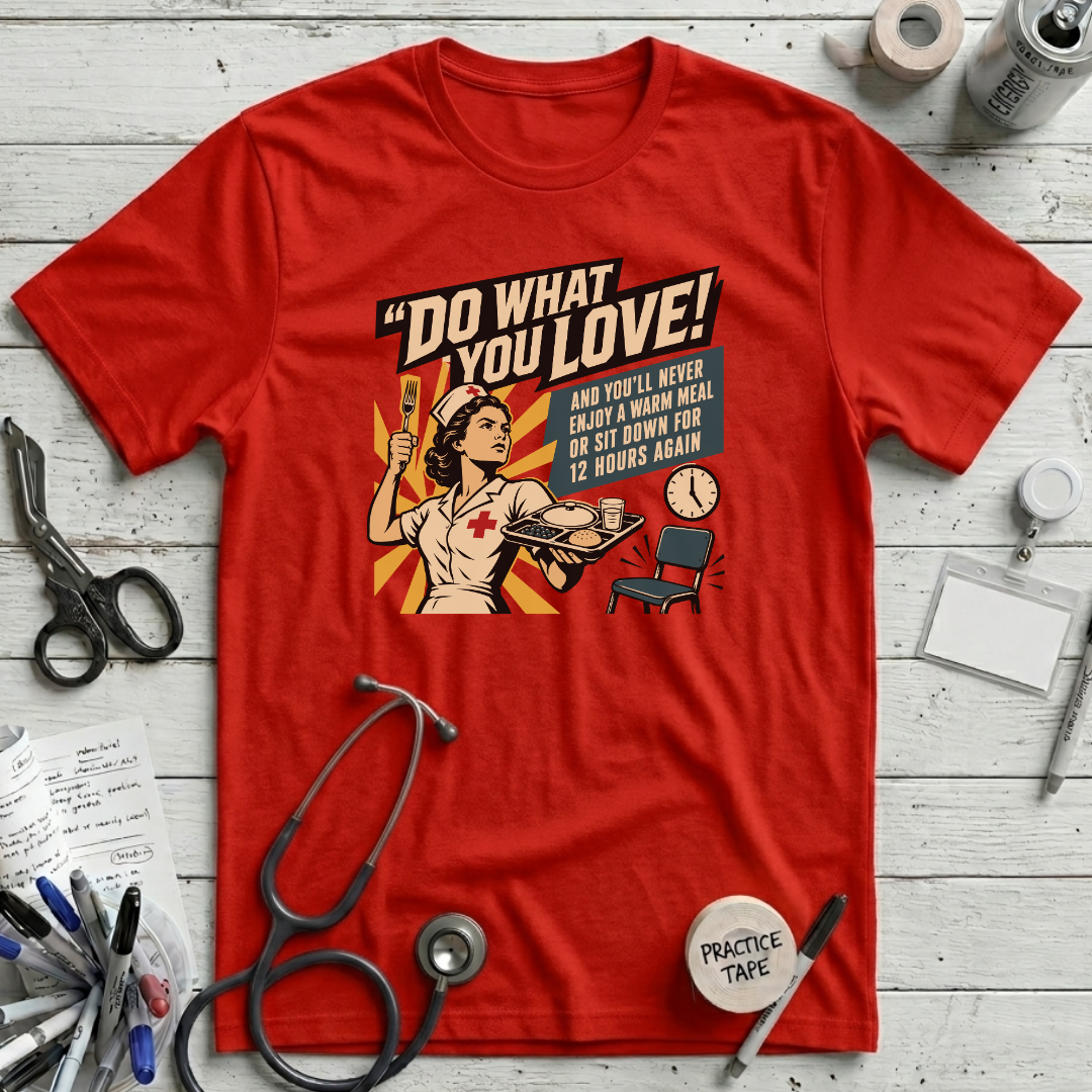 Do What You Love T-Shirt - Red