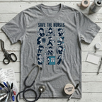 Save the Nurses T-Shirt - Athletic Heather